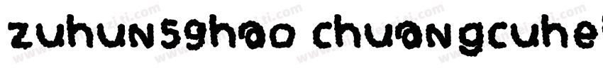 zuhun59hao chuangcuhei字体转换